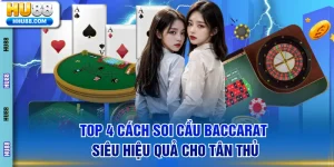 Cách soi cầu Baccarat